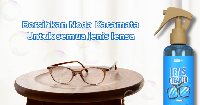 Cara Membersihkan Kacamata agar Lensa Tidak Mudah Baret